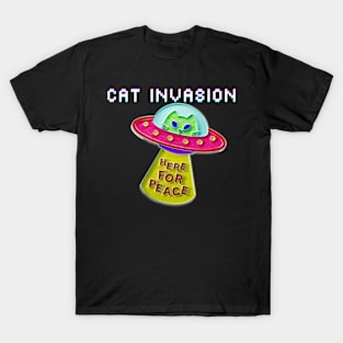 Cat Invasion: Here for Peace T-Shirt